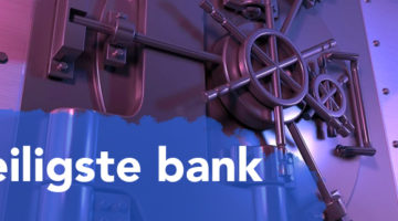Wat is de veiligste bank van Nederland?